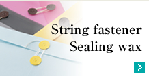 String fastener Sealing wax